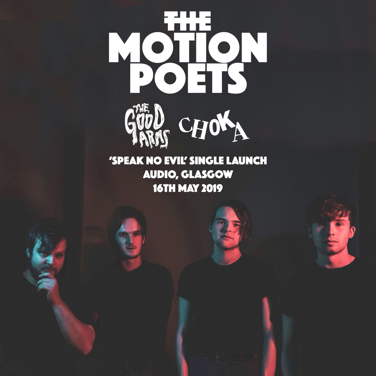 Thrilled to announce that @thegoodarms will be joining us as main support at our single launch at Audio, Glasgow on the 16th of next month. 🔥🔥🔥

Get tix here: themotionpoetsstore.bigcartel.com/product/speak-…
