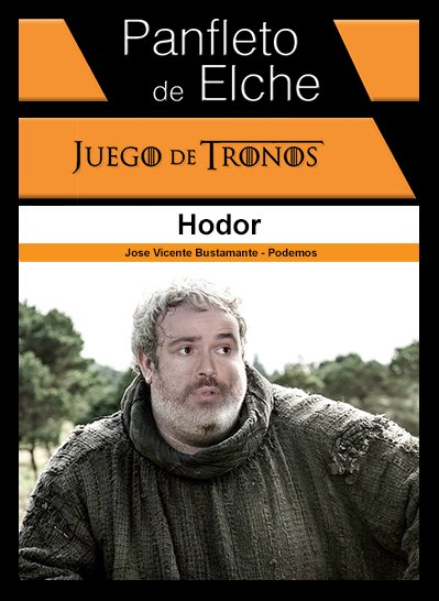 panfleto_elche's tweet photo. Hoy @panfleto_elche especial Juego de Tronos: elecciones municipales de Elche.

Hodor. https://t.co/tACJLjmVjA