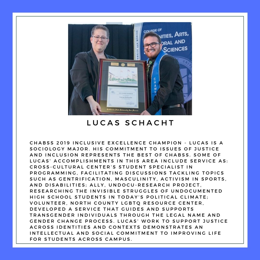 csusm_chabss's tweet photo. Three cheers for 👏👏👏Lucas Schacht our CHABSS 2019 Inclusive Excellence Champion! #chabss #csusm https://t.co/EdcbfDRSy5