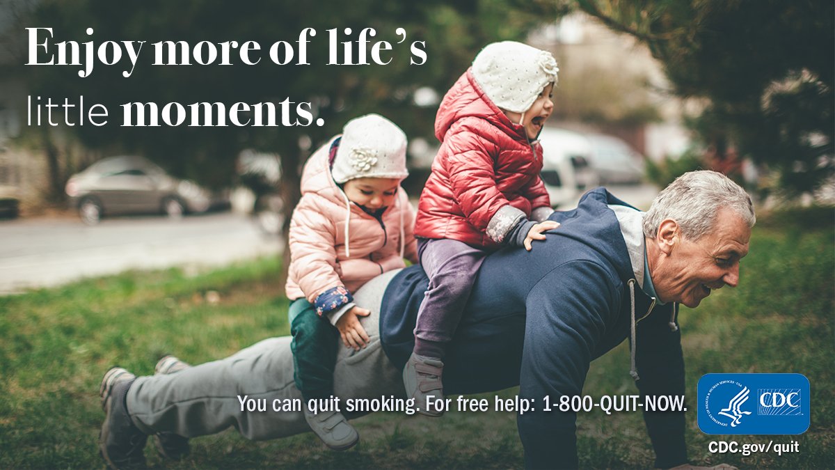 It’s never too late to quit smoking. Think about all the little reasons there are to be smokefree and get started at CDC.gov/quit.