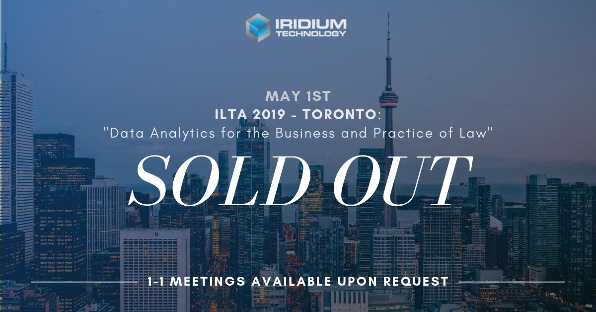 IridiumTek's tweet image. @ILTANet Roadshow in #Toronto is sold out! However, our speaker @rodwittenberg will be available for 1-1 meetings while he is in the city. Connect with him today to schedule a time if you want to learn more: linkedin.com/in/rodwittenbe…

#LegalTech #DataAnalytics #Profitability