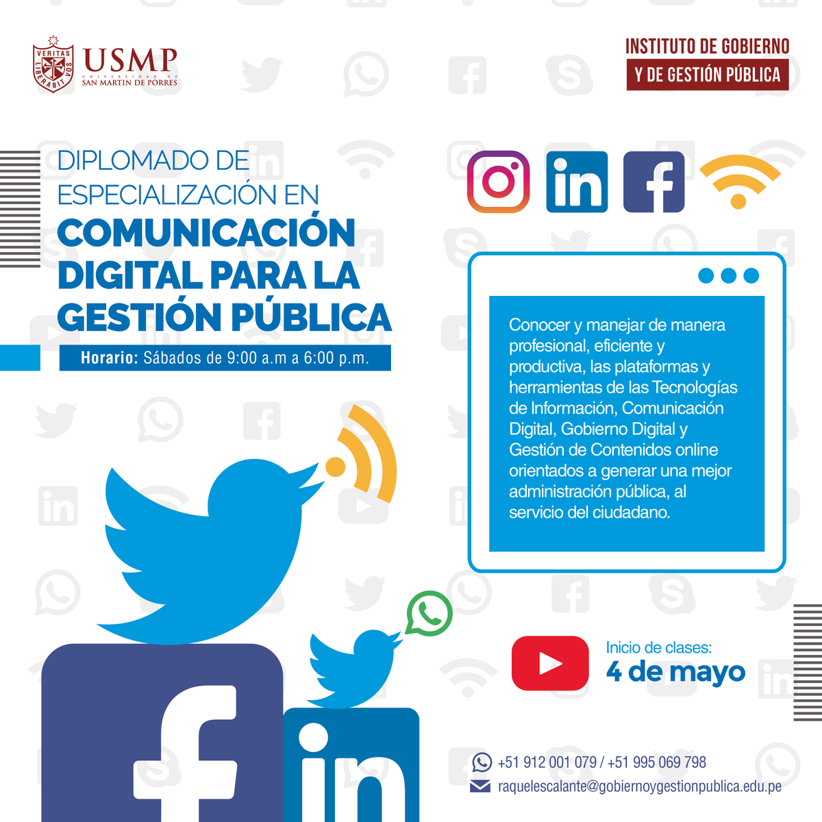 IGGP_USMP's tweet image. [ÚLTIMO DÍA DE INSCRIPCIÓN] Diplomado de Especialización en #ComDigital para la Gestión Pública.
▶️INICIO: 04 de MAYO
▶️CONTACTO: 912 001 079 / 995 069 768 (También vía WhatsApp).
raquelescalante@gobiernoygestionpublica.edu.pe