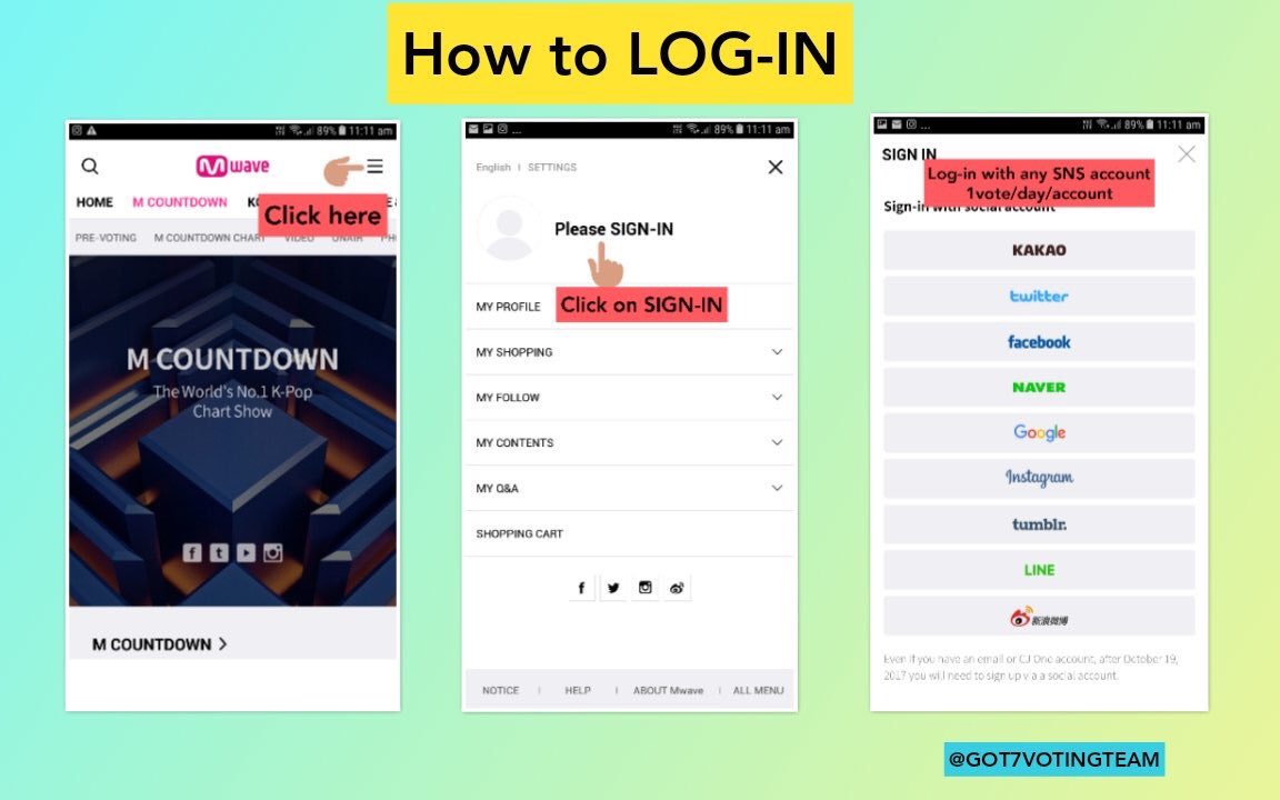 MCOUNTDOWN:To vote for Mcountdown you will need the Mwave app! Here are the links to download the app for iOS and Android!iOS:  https://goo.gl/xpkrii Android:  https://goo.gl/6H5sTF How to login and vote! You can use multiple social media accounts to vote!