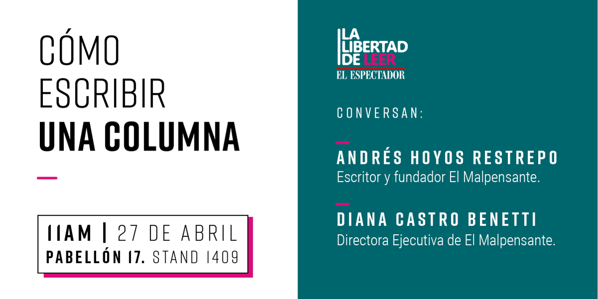 elespectador's tweet photo. . @andrewholes, escritor y fundador de @malpensante, y Diana Castro Benetti, Directora Ejecutiva de la misma revista y columnista de @ElEspectador conversarán acerca de su trabajo como escritores de opinión https://t.co/ktOo9fNQCd https://t.co/LIgzToeA4G