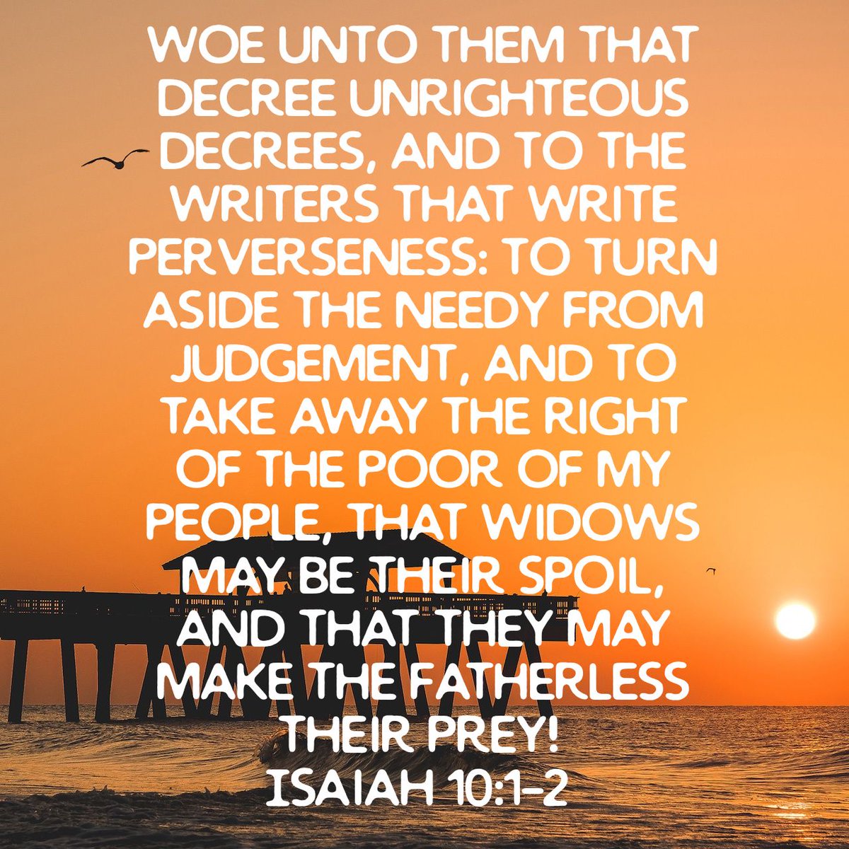 pusha2g's tweet image. Woe unto them that decree unrighteous decrees, and to the writers that write perverseness: t…
bible.com/bible/1922/isa…