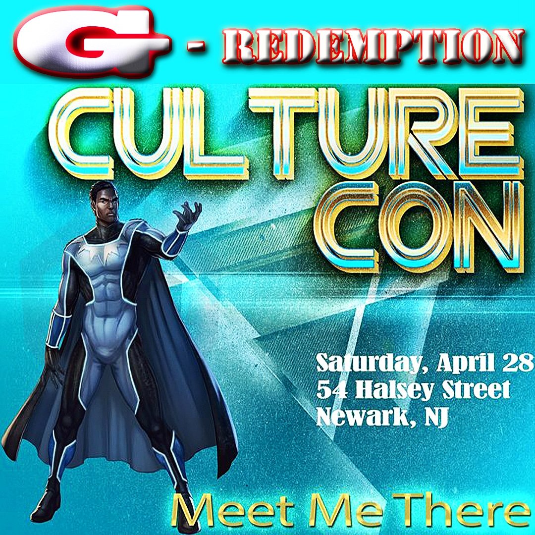 Culture Culturecon is going to be 🔥 See You There🥳
#new #webseries #GRedemption #comiccon #youtube #instatube #show #comicstrip #comicbooks #art #artist #vodouman #comicart #characters #urbanwebseries #newarkculturecon #actorslife  #marvelcomics #brooklyncomiccon #dccomics