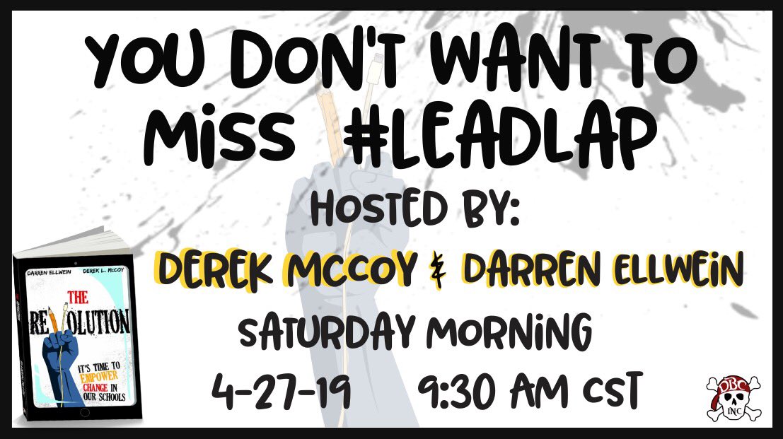 Join  #leadlap tomorrow for a revolution with @mccoyderek and @dellwein #leadupchat #KidsDeserveIt #tlap #RevoltLAP