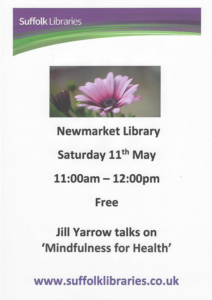 Are you interested in what keeps us well? Want to find out more about #Mindfulness. Come along on 11th May. #free. Come along to find out more. @SuffolkLibrary @WhatsOnWSuffolk @forestheath @Nmktbusiness @nmktparents @GuineasShopping @LoveNewmarket @NKTJournal