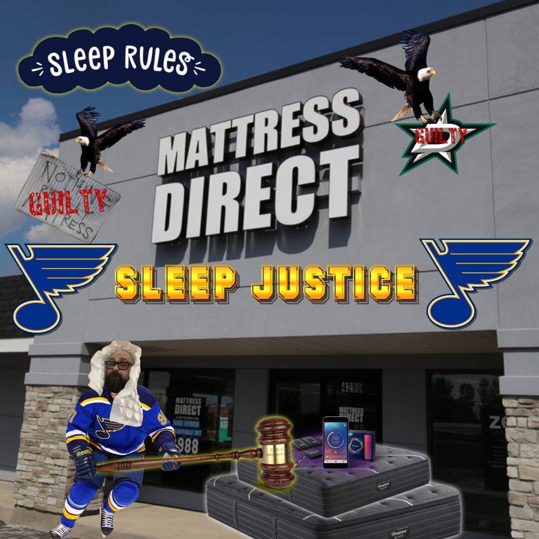 hxcsean's tweet photo. Hear Ye, Hear Ye Friends and Users of The Twitters! YOU are harboring a criminal in your bedroom(your old bed) AND The @StLouisBlues are keeping some jerks from stealing a win. Come into The Court of Better Sleep™️ before and/or after the game and get #SleepJustice
#SleepRules https://t.co/mnR5nY9XUH
