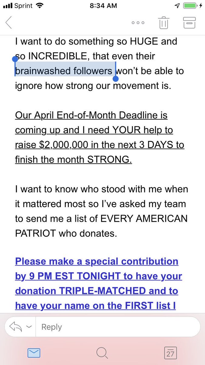 Trump campaign email where he wants to collect money to fight “brain-washed followers” and wants a list of patriots who supported him with money when it “mattered the most.”