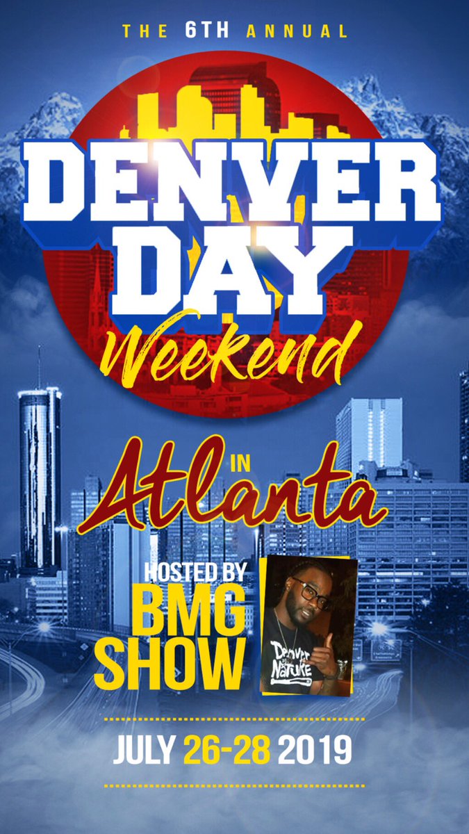 DenverTweets303's tweet photo. Y’all Comin Right? Share #DenverDayNAtlanta19 #303InTha404 #DenverDayNATL hosted by @ShowBmg 🐐
#DenverGlobal 🌎 #DenverTwitter #DenverPromoter #AtlantaTwitter 🔥🙌🏾 https://t.co/F53QPsPauj