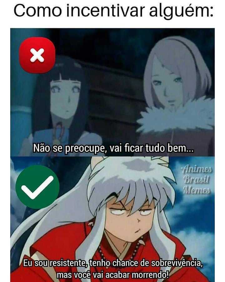 ANIMES MEMES BR EU SOU O SAI Ta Saino kkkk - iFunny Brazil