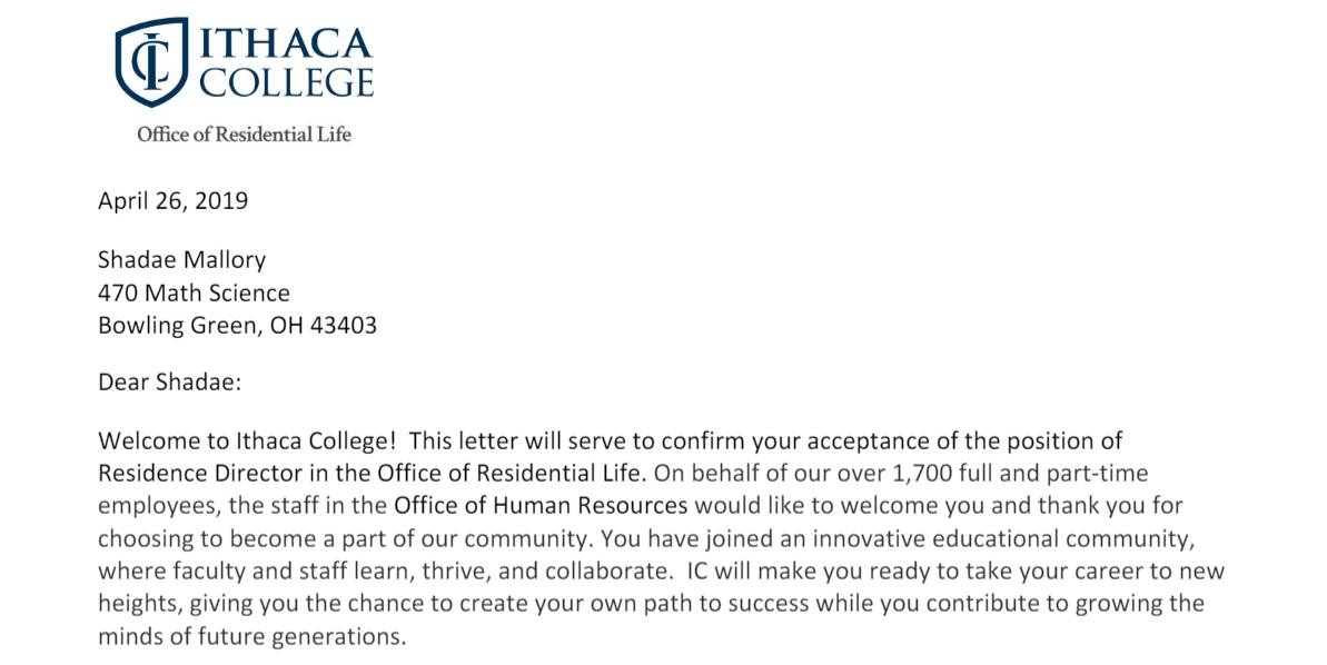 ActuallyShadae's tweet image. Catch me in Ithaca, NY where I've accepted my first full-time position as a Residence Director at Ithaca College. B)

20 days to the MA...but who is counting?

#SAPro #SAJobSearch #JobSearchSzn