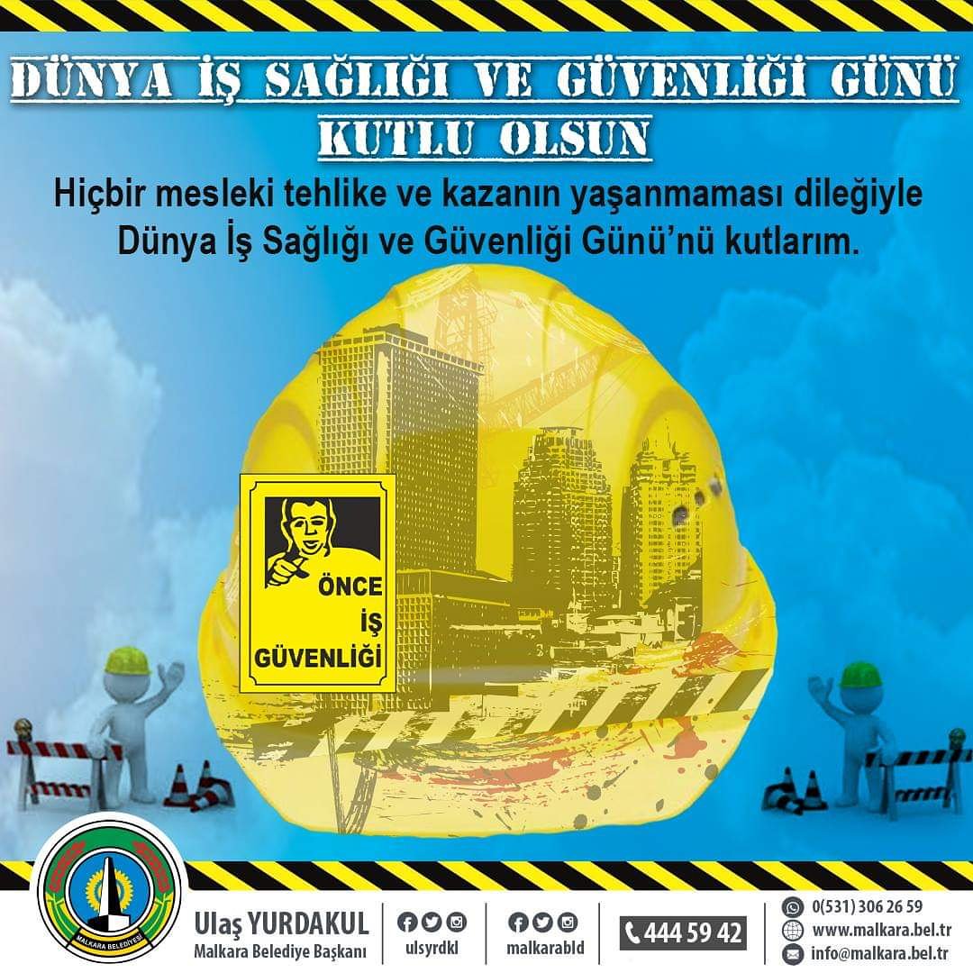 #DünyaİşSağlığıveGüvenliğiGünü