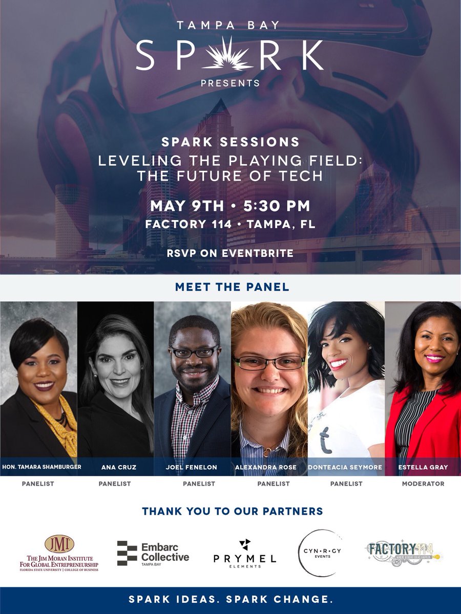 JOIN US for Tampa Bay Spark's next Spark Session and learn how leaders in Tampa Bay are creating a more diverse, equitable and inclusive entrepreneurship community on May 9th + 5:30 p.m. + Factory 114

RSVP before tickets sell out!:  bit.ly/tbspark-tech
