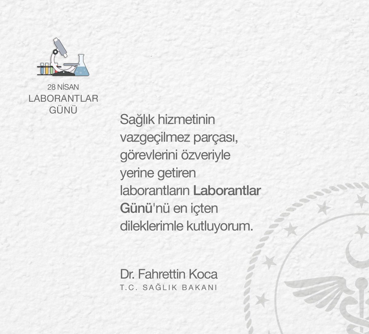 Laborantlar Günü'nü en içten dileklerimle kutluyorum.
