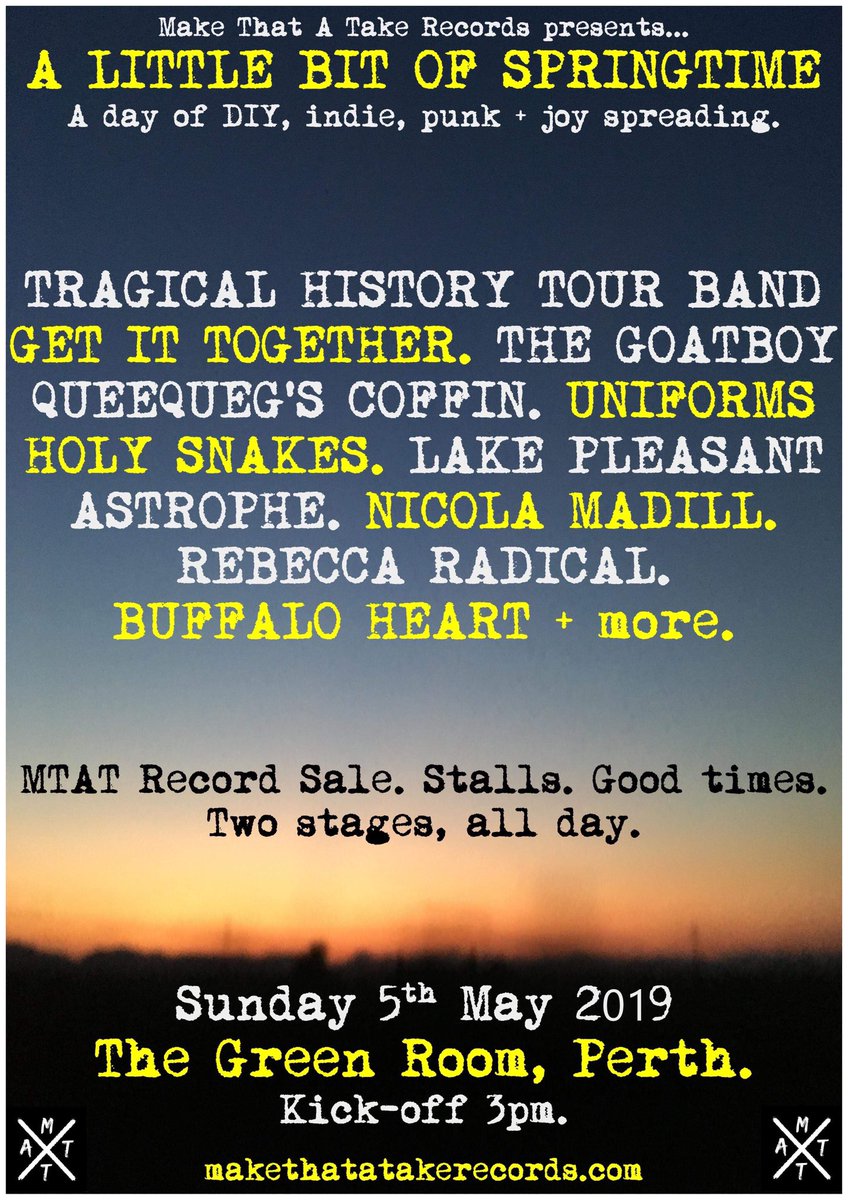 HUMANS OF PERTH.

We’re back in the Fair City one week today for A Little Bit Of Springtime.

Tragical History Tour Band
<a href="/GetItTogetherUK/">Get It Together</a>
<a href="/TGoatboy/">The GoatBoy</a>
<a href="/QCoffin/">Queequegs Coffin</a>
@_holysnakes
<a href="/nicolamadill/">Nicola Madill</a>
<a href="/weareuniforms/">uniforms</a>
Astrophe
Lake Pleasant
Buffalo Heart
Molly McCabe
Rebecca Radical

3pm KO. #perth