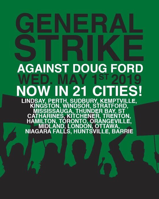 May 1st. General strike against the @Fordnation Government. #ONpoli #OttPoli #OttNews #FordNation