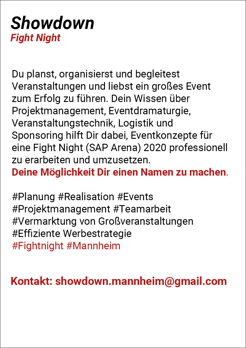 FightShowdown's tweet image. #fightnight #event #EventsMarketing #Eventmanager gesucht! Du planst, organisierst &amp;amp; begleitest Veranstaltungen &amp;amp; liebst ein großes Event (Fightnight SAP Arena 2020) zum Erfolg zu führen. Deine Möglichkeit Dir einen Namen zu machen.