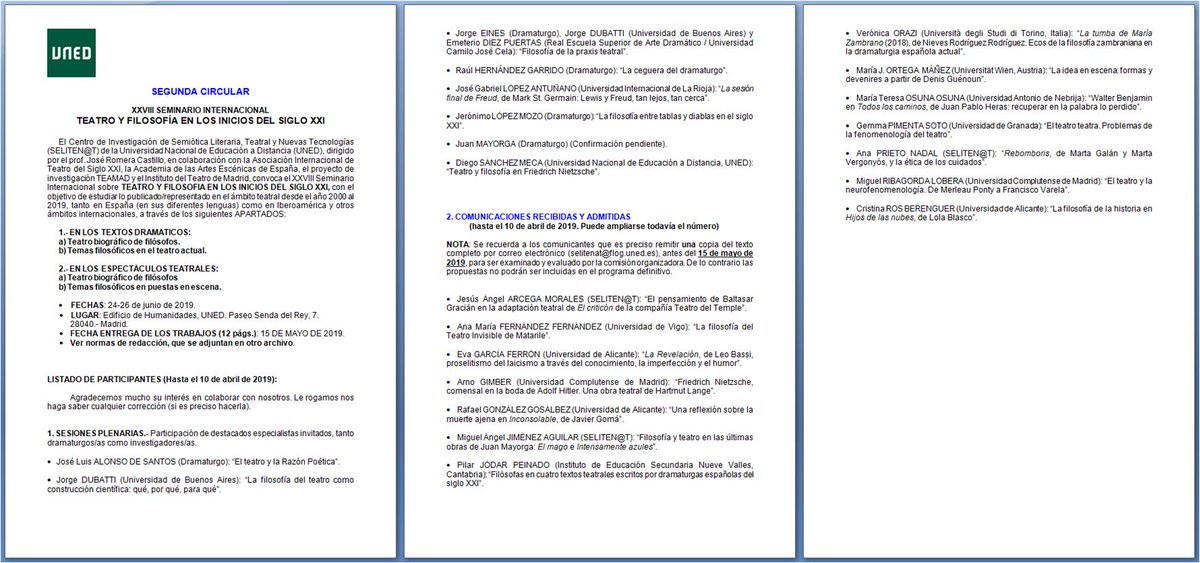 2ª circular del XXVIII Seminario Internacional sobre Teatro y Filosofía en los inicios del siglo XXI, del <a href="/SELITENAT/">SELITEN@T</a>, dirigido por <a href="/ROMERACAS/">JOSÉ ROMERA CASTILLO</a>, que tendrá lugar en la Facultad de Filología de la <a href="/UNEDMadrid/">UNED Madrid</a>, del 24 al 26 de junio de 2019.
 #Universidad #teatro #sigloXXI #theater
