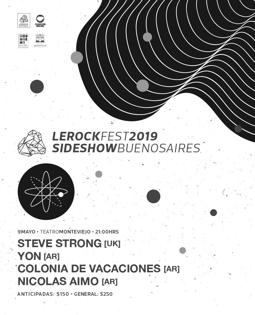 lerockcl's tweet photo. #LRF19 | #SIDESHOW | #BUENOSAIRES
•
@sstrongmusic 🇬🇧
#Yon 🇦🇷
#ColoniaDeVacaciones 🇦🇷
#NicolasAimo 🇦🇷
•
9MAY | @TMonteviejo | 21:00HRS
•
Anticipadas: $15o.-
General: $25o.-
•
#otradelerock #LeRockFest #LeRockFest2019 @chancho_discos #AnomaliaEdiciones https://t.co/pyBLYzwYTo