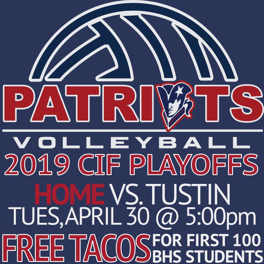 CIF Volleyball Playoffs: This Tuesday (April 30th) at Home! There will be FREE TACOS for the first 100 Beckman students! ⭐️