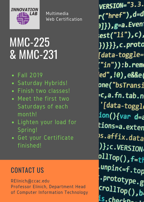 CCAC_mmc's tweet photo. Want to get two classes done on your web cert in the Fall 2019? MMC-225 and MMC-231 offered on Saturdays in hybrid format! For more information contact RElinich@ccac.edu https://t.co/IJkRMHAMZ7