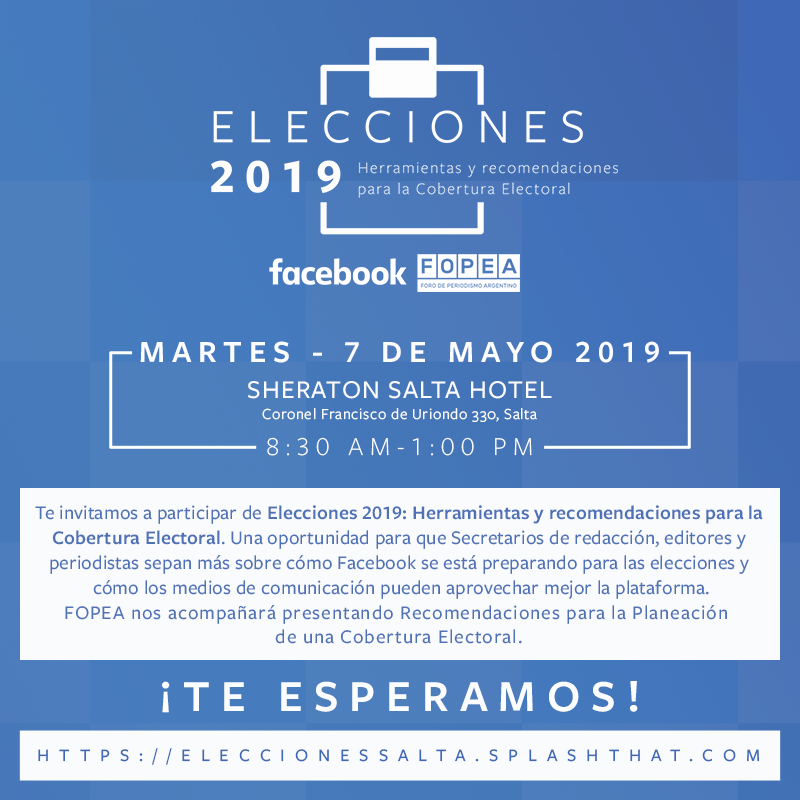 FOPEA's tweet image. ¡Atención! Próximo 7 de mayo estaremos en #Salta junto a #FacebookAr para brindar herramientas de facilitación del trabajo periodístico y recomendaciones para la cobertura electoral. Registrate aquí:  eleccionessalta.splashthat.com ¡Te esperamos!