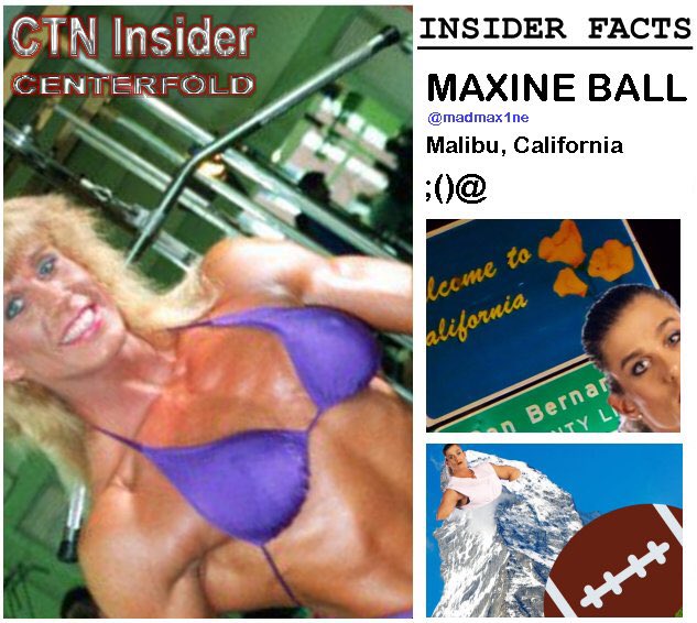 👙 CTN CENTERFOLD
Maxine Ball

This issue we feature 3 sport star “Mad Max!” She’s an athlete and an artist!

Now she adds another accolade to the list!

ctn.freeforums.net/post/939