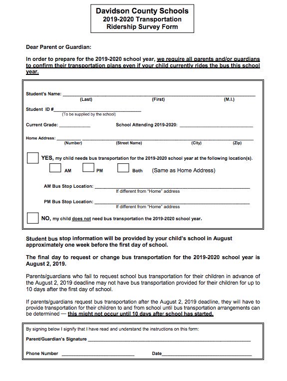 Ridership Survey Forms are being sent home with students over the next few days for the 19-20 school year.

There should be a form turned in for every student in the school. If you do not need bus transportation, make sure to check that box.

Return form by Thursday, May 2.