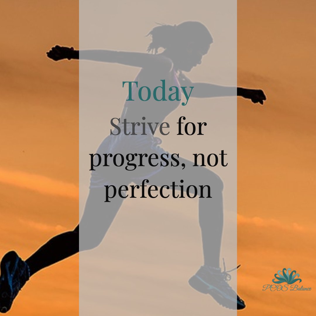We sometimes expect so much from ourselves. Don't focus on perfection; focus on progress! Attaining PCOS balance is a journey 👏❤️😘💁‍♀️