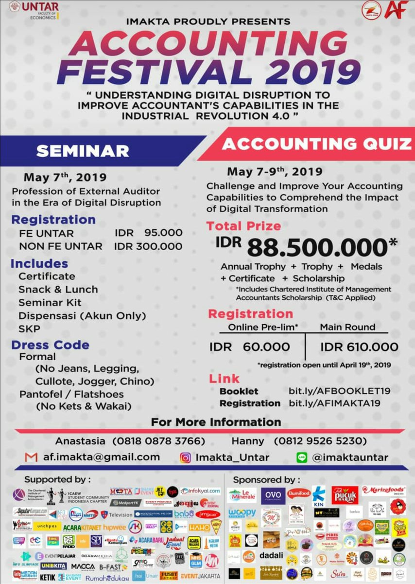 -IMAKTA PROUDLY PRESENTS-
ACCOUNTING FESTIVAL 2019
⠀
"Understanding Digital Disruption to Improve Accountant's Capabilities in the Industrial Revolution 4.0"

For further information, please kindly contact us:
📱Anastasia Wijaya (081808783766)
📱Hanny (081295265230)