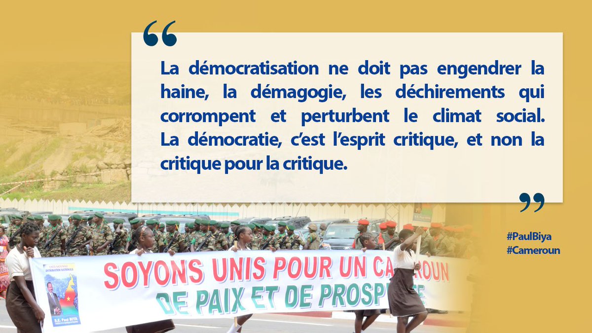 PR_Paul_BIYA's tweet photo. « La démocratisation ne doit pas engendrer la haine, la démagogie, les déchirements qui corrompent et perturbent le climat social. La démocratie, c’est l’esprit critique, et non la critique pour la critique. »
#PaulBiya
#Cameroun
#Cameroon
#OneAndIndivisible
#ProudCameroonian https://t.co/jSNSX1E1my