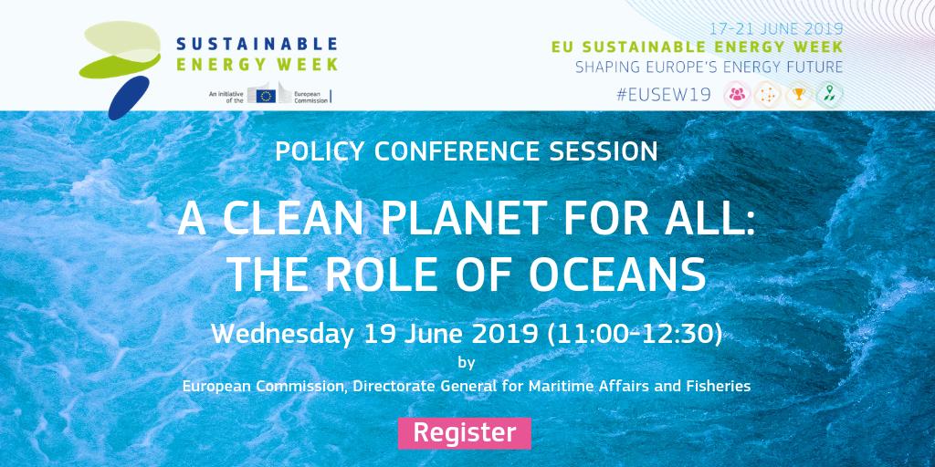 🆕 Registrations for #EUSEW19 Policy Conference are open! Save your seat to attend the session on the role of the #ocean & #seas in the clean #EnergyTransition 🗓 19 June ⏰ 11:00-12:30 in Brussels bit.ly/2vodGen 🌎🇪🇺⚡️ #CleanPlanetForAll #CleanEnergyEU #OurOcean #Tw4SE