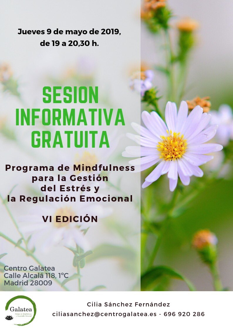 cilirosa's tweet photo. VI EDICIÓN. "Programa de mindfulness para la gestión del estrés y la regulación emocional”
El próximo día 9 de enero mayo, de 19 a 20,30 horas, sesión informativa gratuita. ciliasanchez@centrogalatea.es
#mindfulness
#plenamentemindfulness
#centrogalatea https://t.co/D2mxXup4Em