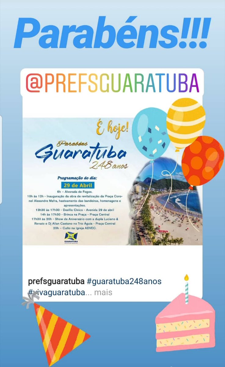 Hoje é aniversário de Guaratuba! 248 anos e contando...