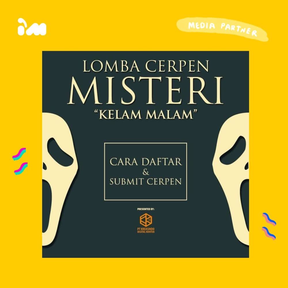 PT KREASINDO DIGITAL KONTEN PROUDLY PRESENT
                    -Kompetisi Cerpen Horror 2019-
                     ⚡Kelam Malam⚡

📌Deadline Pendaftaran dan Pengiriman Cerpen 3 Mei 2019
📌Pengumuman Pemenang 14-15 Mei 2019