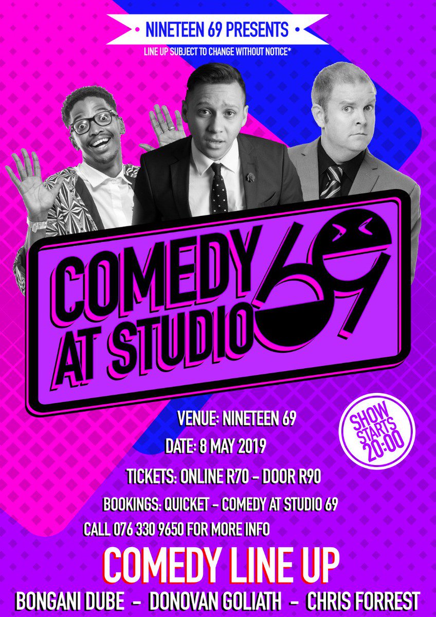 Let <a href="/ChrisForrestSA/">Chris Forrest</a>, <a href="/mrBDube/">Bongani Dube</a> and <a href="/DonovanGoliath/">Donovan Goliath</a> take away your election worries at Nineteen69 this voting day. Tickets on sale now: qkt.io/MAY