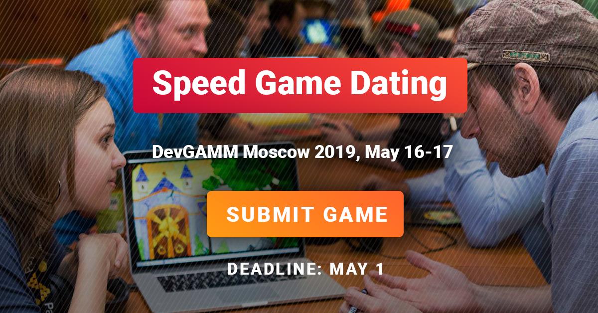 DevGAMM's tweet photo. Only 3 days left to submit your game to Speed Game Dating!🎮 Show your game to publishers from the leading gaming companies at #DevGAMM Moscow 2019: https://t.co/2OKSCShZKB

If you are a publisher, you have a chance to see 40 projects: Fill in this form: https://t.co/JLvyN5XJpS https://t.co/bFxt2cfekk