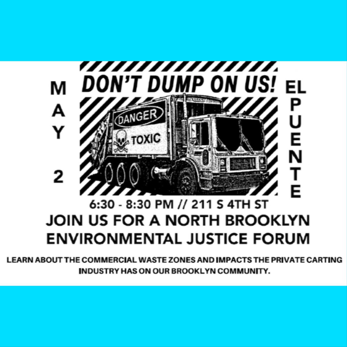 nbklynneighbors's tweet photo. Join NBN and community partners for a conversation this Thursday, May 2 on commercial waste zones and the private carting industry. 6:30 pm at El Puente. #commercialwastezone #transformdonttrash #nycwaste https://t.co/Bq0xafyIKW