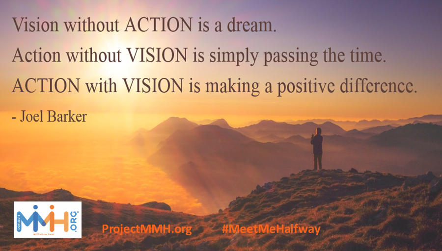 ProjectMMH's tweet photo. "Vision without ACTION is a dream. Action without VISION is simply passing time. ACTION with VISION is making a positive difference." | #MondayMotivation #fostercare #homelessyouth #getinvolved #MeetMeHalfway https://t.co/Af4poSsSHp