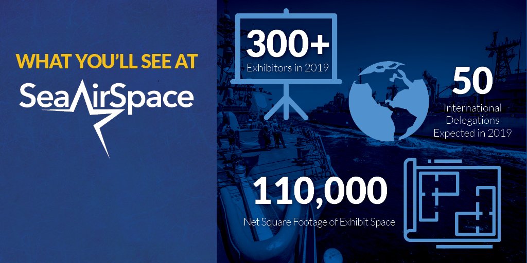 SeaAirSpace's tweet photo. Sea-Air-Space 2019 starts next week, May 6! If you haven’t yet, register for this three day one-of-a-kind look at the future of the maritime industry and hear from leaders from around the sea services #SAS2019: https://t.co/ypXnuTuCWz https://t.co/RuTE1jdOzH