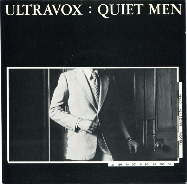 rocket88books's tweet photo. The first Quiet Men, Ultravox c/w Cross Fade (Island WIP 6459, 1978), cover by John Foxx. Register for The Quiet Man Short Stories at https://t.co/Jop4IWoXG6
#johnfoxx #ultravox #quietmen #thequietman #johnfoxxbook #systemsofromance #metamatic #vinyl #45rpm #7”single #1978 https://t.co/jMYHpcWpCa