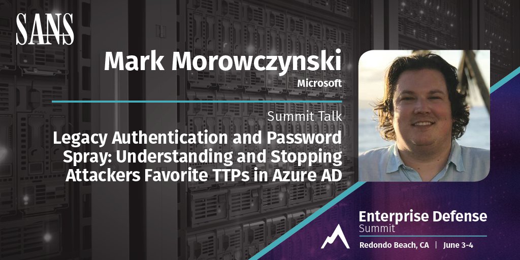 SANSInstitute's tweet photo. Nearly all password spray attacks target legacy authentication protocols. @ramirocld and @markmorow will show you how to identify legacy authentication in your environment and prevent this type of attack. 

#EnterpriseDefenseSummit Agenda: https://t.co/c30jFFZNxi https://t.co/cZYeSoxRdC