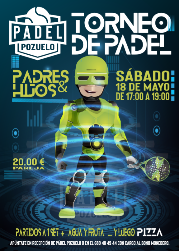 FECHA: Sábado 18 de Mayo de 2019
 HORARIO:De 17:00 a 19:00
 PRECIO DE INSCRIPCIÓN: 20 € por pareja INCLUYE: Agua, Fruta y Pizza
 Apúntate en recepción de Pádel Pozuelo o en el 689484944 con cargo al bono monedero....