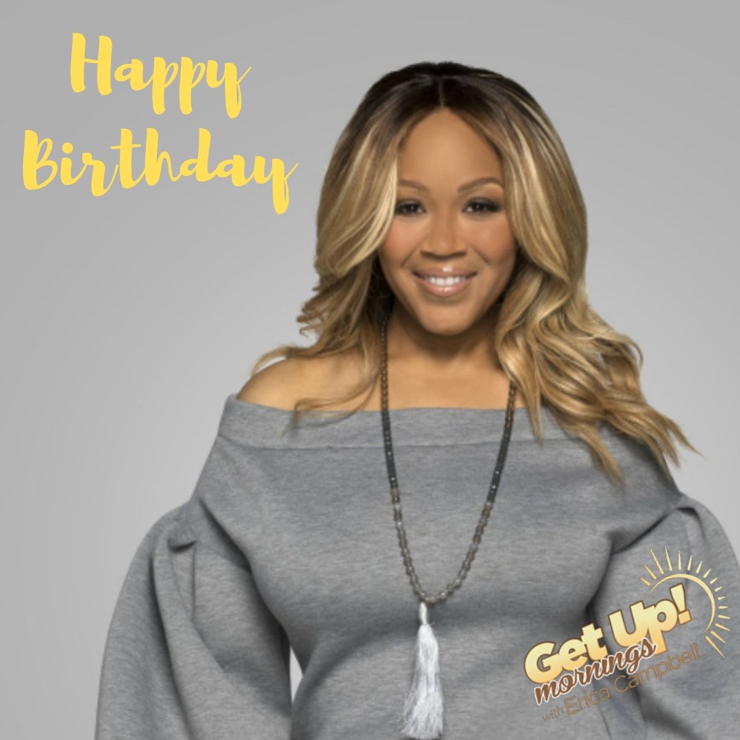 HAPPY BIRTHDAY ERICA CAMPBELL ( )  