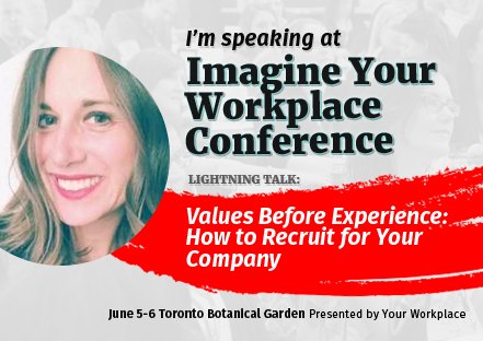 lalalaurenesque's tweet photo. Come see me speak about how you can build your #oddlyhuman team around a real set of values. June 5-6th in Toronto at #ImagineYW! https://t.co/wN2yli52C7 It's all about building better places to work. https://t.co/aUwFDTBffO