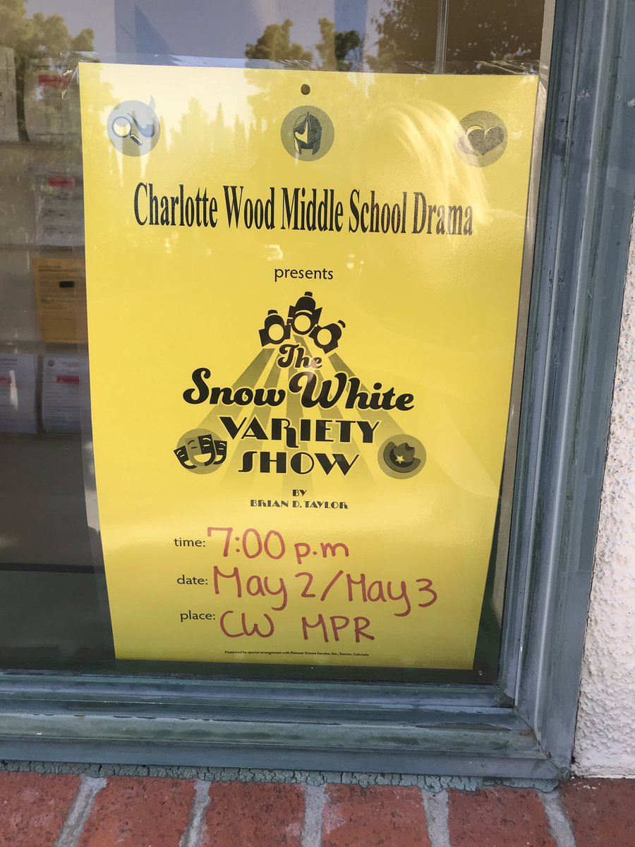 CWMS Drama will be presenting  “The Snow White Variety Show” this Thursday and Friday-May 2 &amp; 3 @ 7:00pm in the MPR.