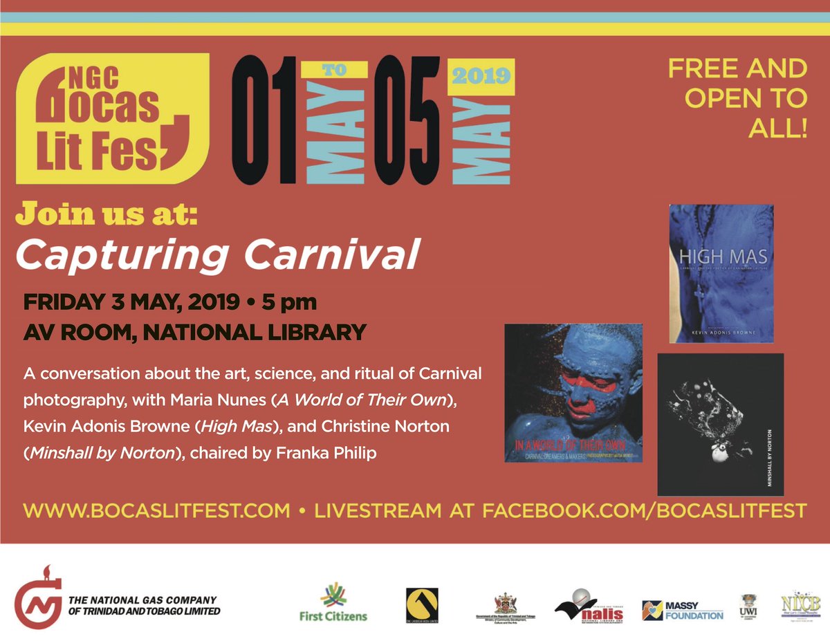 high_mas's tweet photo. Allyuh!! I'll be discussing #HIGHMAS on a 2019 @bocaslitfest panel, along with @Nunesie, @granderiviere, and @Trinifood. Capturing Carnival will explore the art, science, and ritual of Carnival photography. Join us this Friday 3 May, 5β6 pm at the AV Rm National Library, POS. https://t.co/L7jVPeh5aH