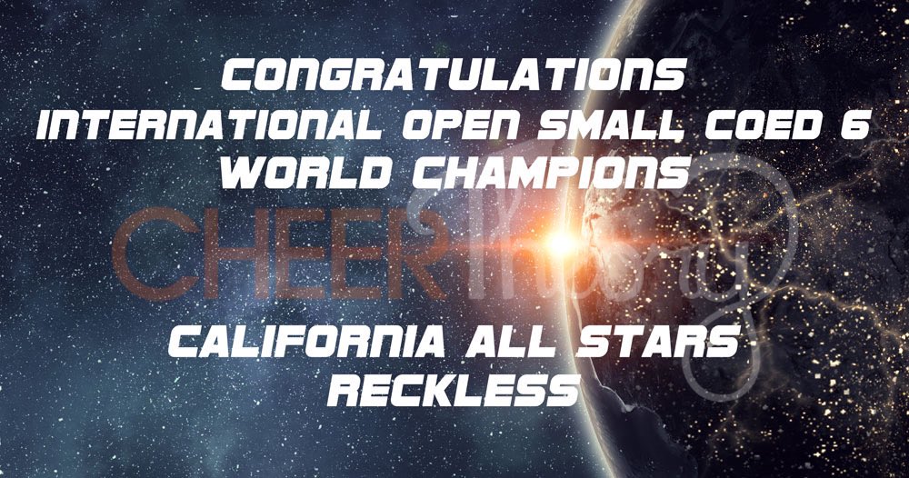 Congratulations to your 2019 International Open Small Coed 6 WORLD CHAMPIONS 🌎

CALIFORNIA ALLSTARS RECKLESS